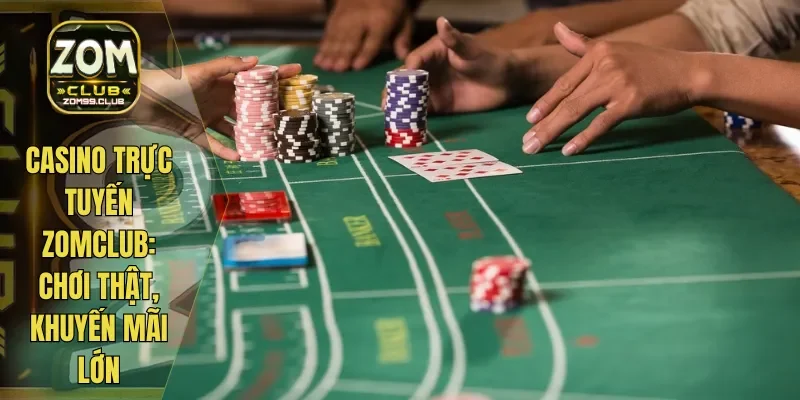 Casino Trực Tuyến