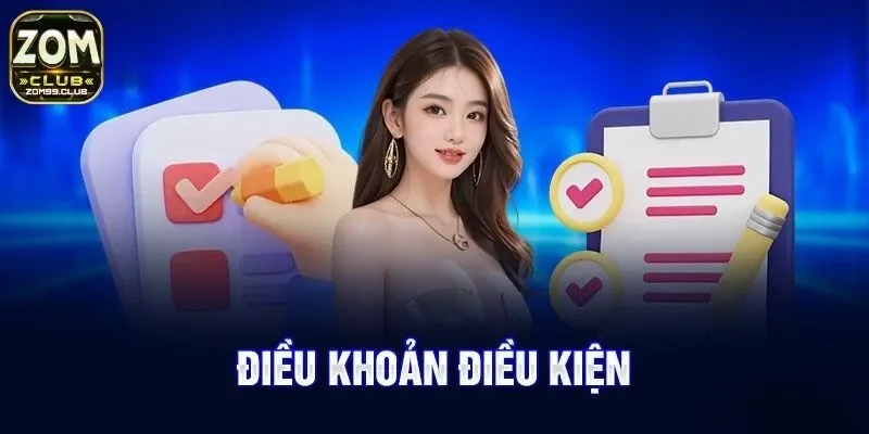 Chi tiết những nội dung quan trọng trong điều khoản mà bạn cần nắm rõ